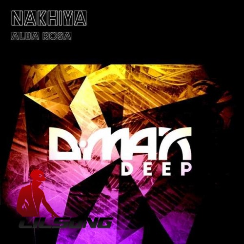 Nakhiya - Alba Rosa